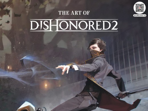 羞辱2 官方设定集 The Art of Dishonored 2